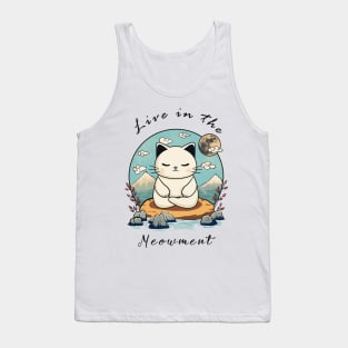 LIVE IN THE MEOW-MENT Tank Top